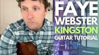 Kingston by Faye Webster Guitar Tutorial - Guitar Lessons with Stuart!