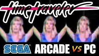 Time Traveler - SEGA ARCADE vs PC: Arcade, DVD, Windows