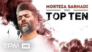 Morteza Sarmadi Top 10 - میکس بهترین آهنگ های مرتضی سرمدی