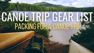 Packing for a Canoe Trip - My Gear List