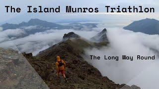 The Island Munros Triathlon (The Long Way Round).