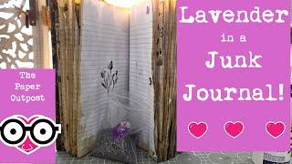 Lavender in a Junk Journal? Why Not! :) Easy Embellishment Idea! The Paper Outpost! :)