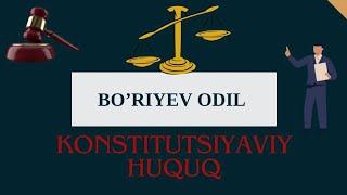 Konstitutsiyaviy huquq 1-mavzu
