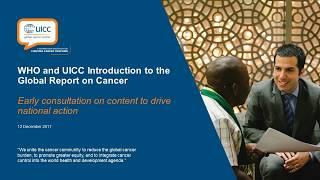 Introduction to the Global Report on Cancer (GRoC)