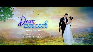 Dear Maya Official Motion Poster | New Kannada Short Movie | Team AK Creations |