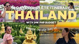 THAILAND 6 DAYS COMPLETE DIY ITINERARY WITH 24K PHP BUDGET  (BANGKOK - PATTAYA - KHAO YAI)
