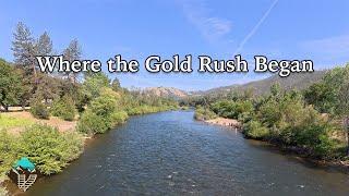 Exploring Gold Rush History at Sutter's Mill & Historic Coloma, California