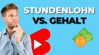  Stundenlohn vs. Gehalt was ist wichtiger?⏱ Karriereguru #shorts #youtubeshorts