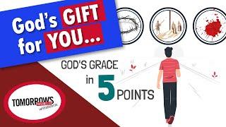 Understanding God's Grace | The Most Incredible Gift Explained in 5 Simple Points