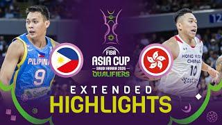 Philippines  v Hong Kong, China  | Extended Highlights | FIBA Asia Cup 2025 Qualifiers