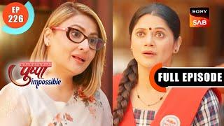 Imandar Lawyer - Pushpa Impossible - Ep 226 - Full Episode - 25 Feb 2023