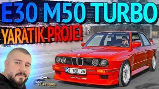 E30 M3 M50 TURBO️ (BU MALİYETE YARATIK PROJE)