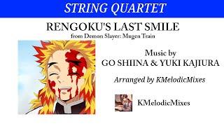 Rengoku's Last Smile | String Quartet Arrangement
