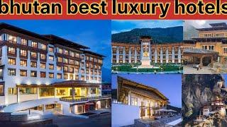 bhutan best luxury hotels / Bhutan Hotels