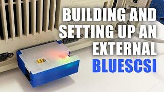 Building and setting up an external DB25 BlueSCSI