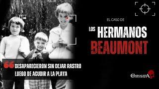 El caso de los hermanos Beaumont | Criminalista Nocturno