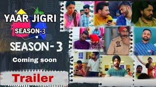 Trailer Yaar jigree kasuti degree season 3| Yjkd3 |yaar jigri season 2 | YJKD |urban Pendu Patiala