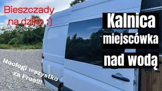 Bieszczady na dziko miejscówka w Kalnicy van life Polska.