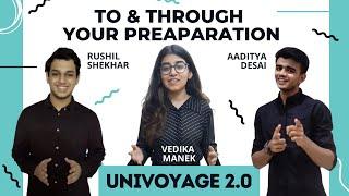 UniVoyage 2.0 || To & Through Your IPMAT Preparation!