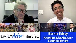 Daily Actor Interview: Casting Directors Bernie Telsey and Kristian Charbonier