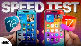 iOS 18 vs iOS 17 Speed & Performance Test  (Side by Side Comparison)