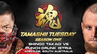 NJPW Tamashii Tuesday [FREE MATCH] – Shingo Takagi VS Punch-Drunk Istria