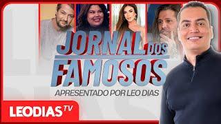 JORNAL DOS FAMOSOS | LeoDias TV