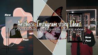 4 Aesthetic Instagram Story Ideas | Instagram Tips & Tricks 2024 ️