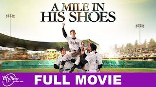 A Mile In His Shoes | Full Drama Movie | Dean Cain, Luke Schroder | @MyTimeMoviesNow