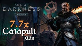 7.7x WIN Edwin Catapults / Age of Darkness Final Stand