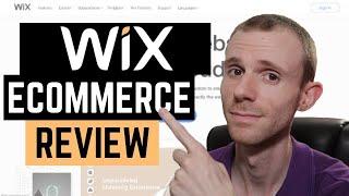 Wix Stores Ecommerce Review - Pros and Cons