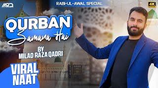 Milad Raza Qadri - Qurban Zamana Hai - Super Hit Kalam 2024 Official Video New Naat