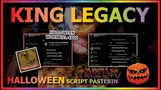 KING LEGACY Script Pastebin 2024 UPDATE 7 HALLOWEEN AUTO FARM CANDY BONE | WORK LVL 4800 & MORE 