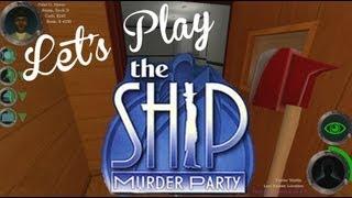 Let's Play - The Ship Part 1