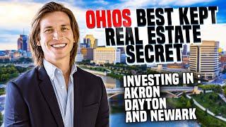 Unlocking Ohio's Best-Kept Real Estate Secrets: Investing in Akron, Dayton, and Newark