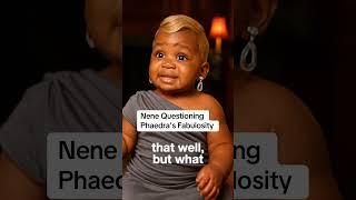 Questioning Phaedra Fabulosity  #neneleakes #rhoa #realhousewives #rhoatlanta #funny #viral #shorts