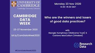 Cambridge Data Week 2020: Who are the winners and losers of good data practices?