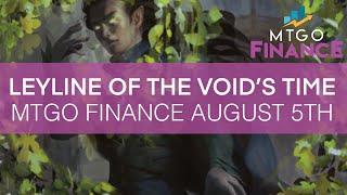 Leyline of the Void | MTGO Finance August 5th
