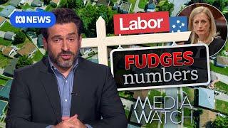 Housing stats clouded by Labor's careful wording | Media Watch