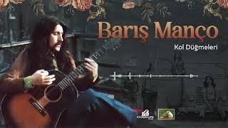 Barış Manço - Kol Düğmeleri (1967) REMASTERED