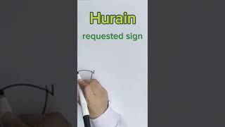 Hurain name sign | girls name starting with H | #handwriting #signature #zeewrites #calligraphy