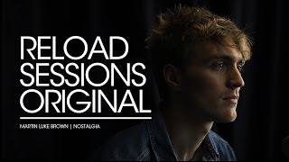 Martin Luke Brown: Nostalgia