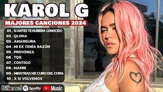 Karol G Mix Éxitos 2024 - Lo Más Popular de Karol G 2024