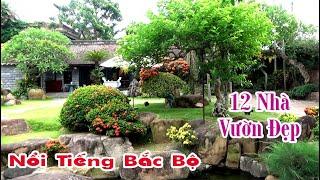 12 Nhà Vườn Đẹp Nổi Tiếng Bắc Bộ