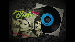 Blondie - Die Young Stay Pretty (Chrysalis FR 7inch)