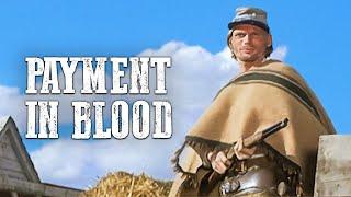 Payment in Blood | Spaghetti Western | Free Cowboy Film