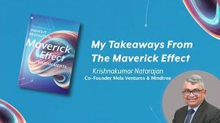 Krishnakumar Natarajan’s Thoughts On Harish Mehta’s The Maverick Effect