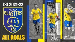 ISL 2021-22 All Goals: Kerala Blasters FC ft. Alvaro Vazquez, Sahal, Pereyra Diaz & Adrian Luna