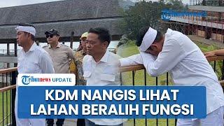 Tangis Dedi Mulyadi Seusai Segel Obyek Wisata di Puncak Bogor, Prihatin Lihat Alih Fungsi Lahan