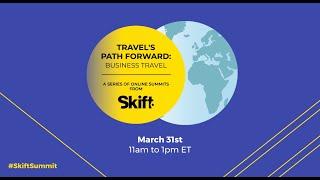 Travel's Path Forward: Business Travel Online Summit